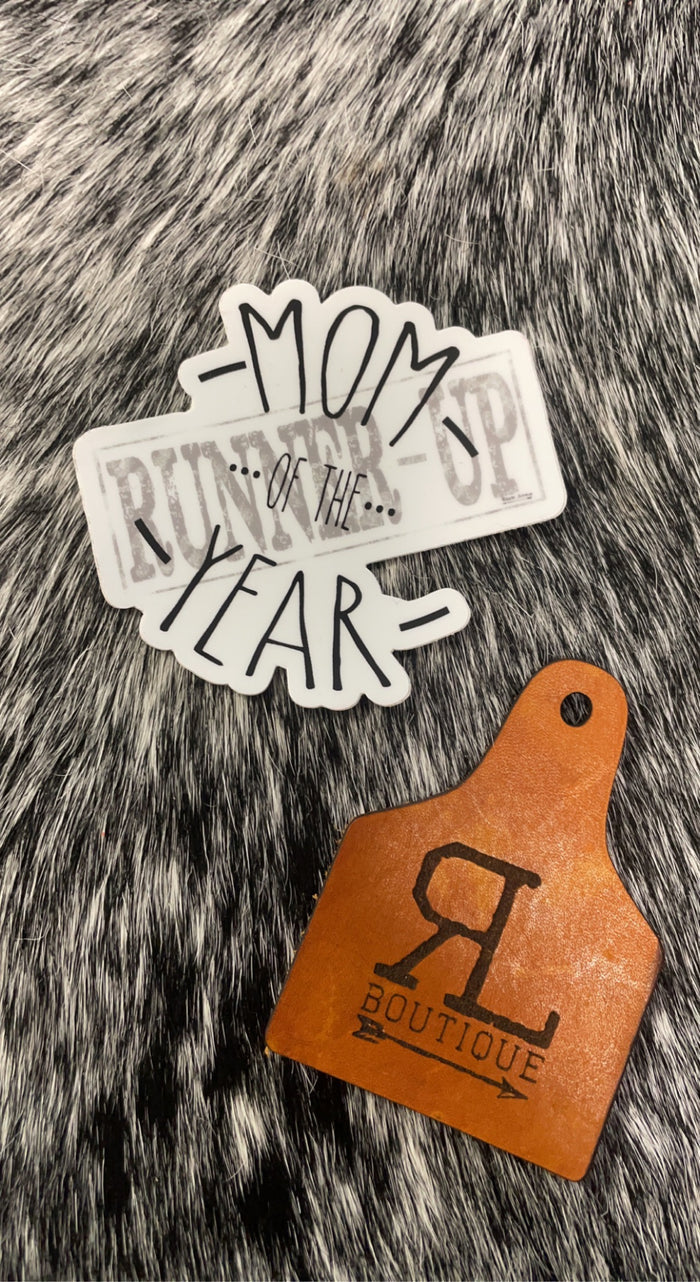 Mom of the YEAR ( Runner UP ) Decal.