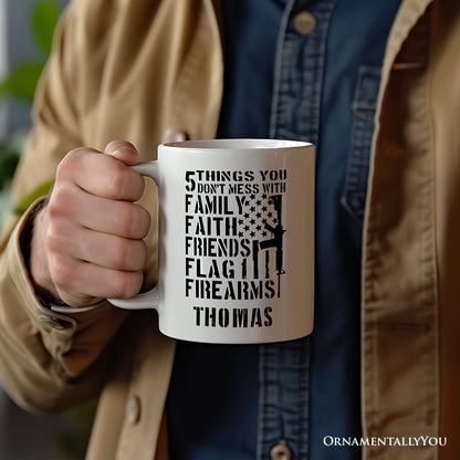 5 Things You Don’t Mess With Dad Personalized Mug, Patriotic Father Gift with Custom Name