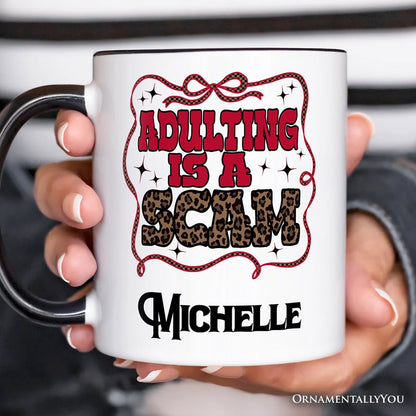 Adulting Is a Scam Humor Personalized Mug, Leopard Retro Western Gift with Custom Name