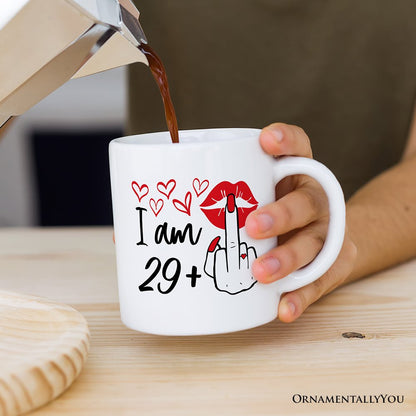 30 Birthday Personalized Mug For Women, 29 Plus Sarcastic Gift With Custom Name