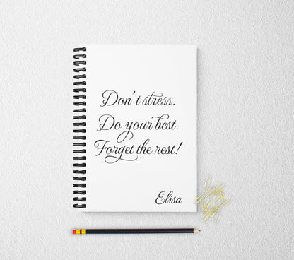 Don't stress personalized notebook personalized custom journal