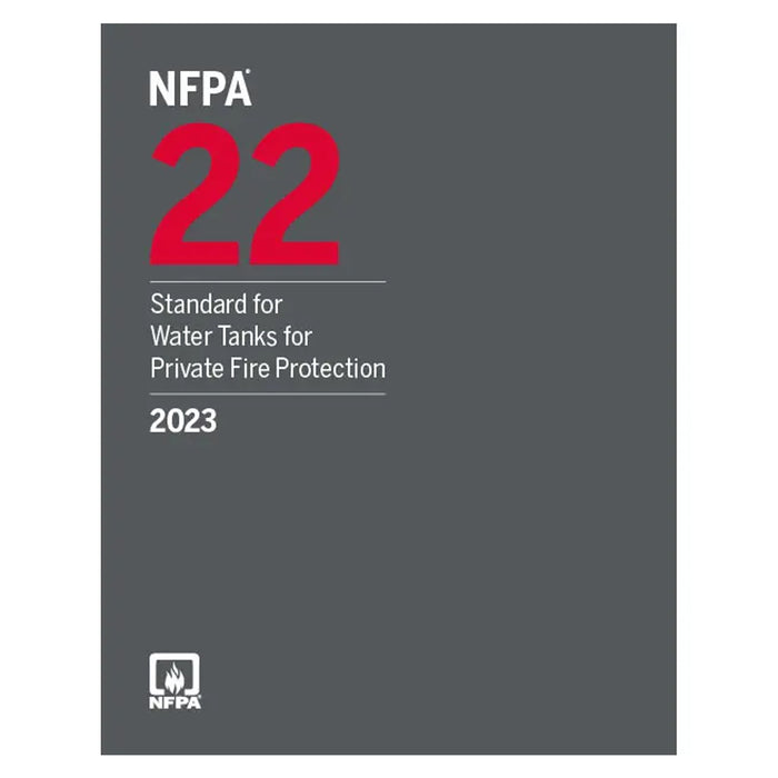 NFPA 22, Standard for Water Tanks for Private Fire Protection (2023)
