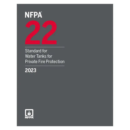 NFPA 22, Standard for Water Tanks for Private Fire Protection (2023)