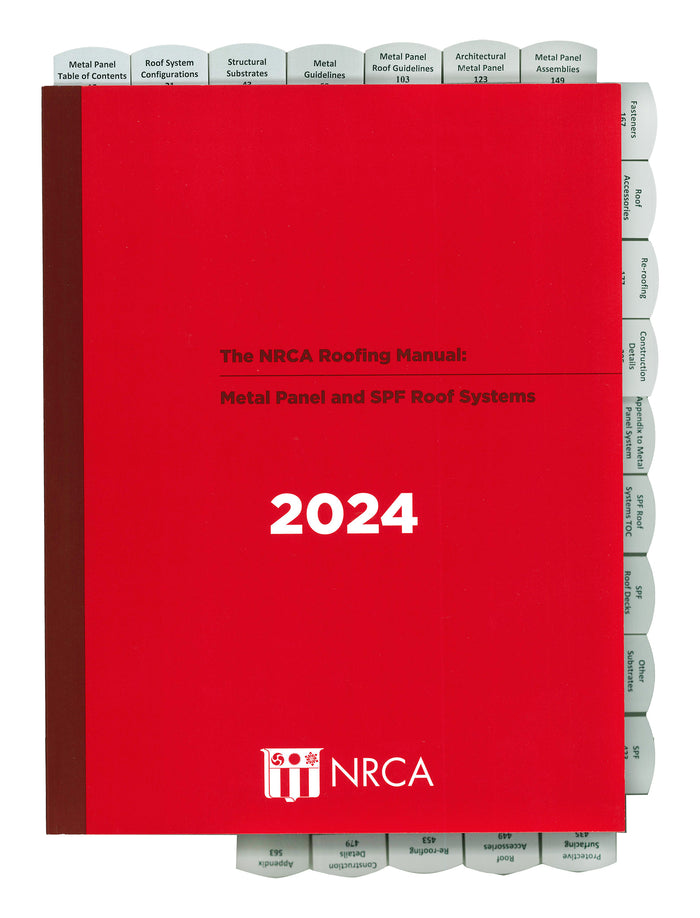 NRCA Roofing Manual: Metal Panel & SPF Roof Systems - 2024