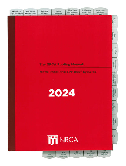 NRCA Roofing Manual: Metal Panel & SPF Roof Systems - 2024