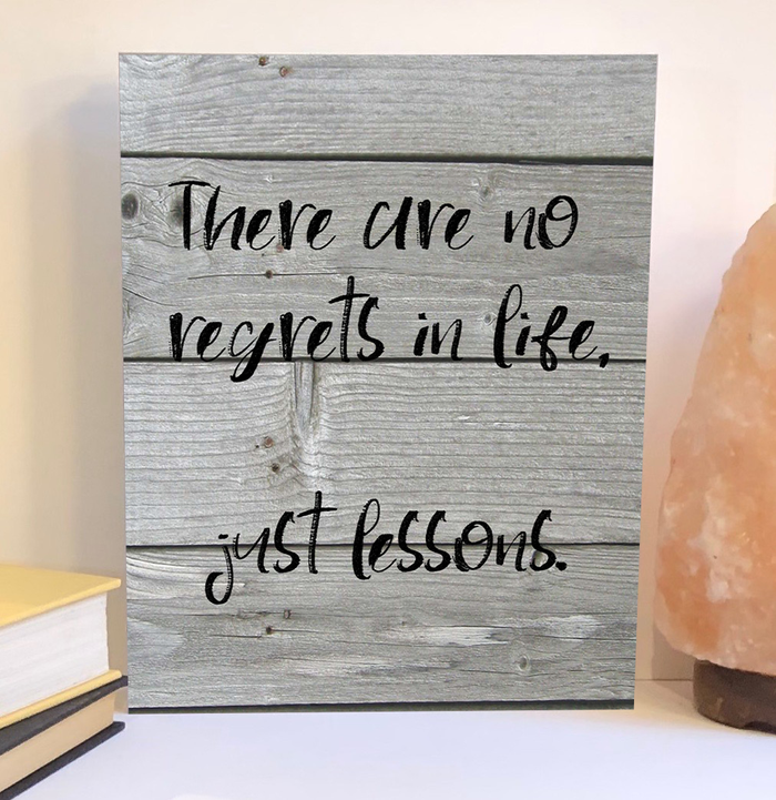 There are no regrets wood sign, inspirational product