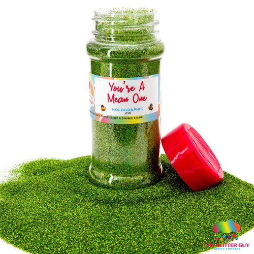 You're A Mean One | Glitter from The Glitter Guy
